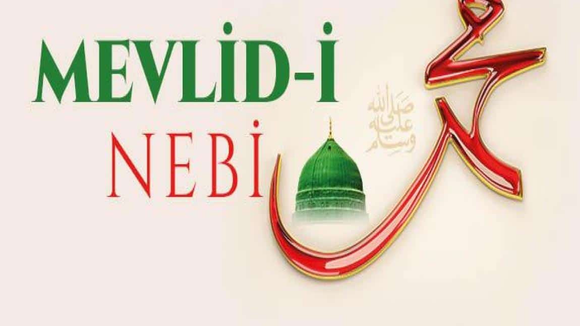 MEVLİD-i NEBİ PANOSU YAPILDI